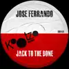 Jack To the Bone - Single album lyrics, reviews, download