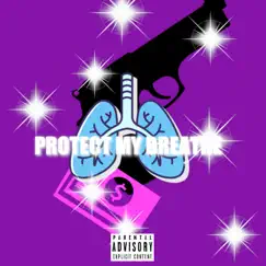 Protect My Breathe - Single by KhalilBeats album reviews, ratings, credits