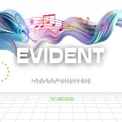 Evident - Single by The Underdogs album reviews, ratings, credits