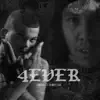 4Ever (feat. Mario Cash) - Single album lyrics, reviews, download