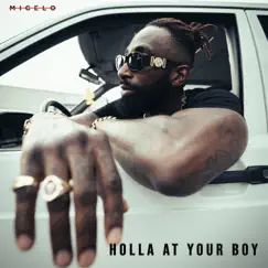 Holla at Your Boy by Micel O album reviews, ratings, credits