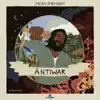 Antiwar (feat. Gilly LvLz) - Single album lyrics, reviews, download