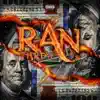 Ran Threw - Single album lyrics, reviews, download