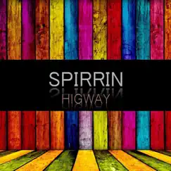 Higway - Single by Spirrin album reviews, ratings, credits