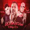 Deixa Disso - Single album lyrics, reviews, download