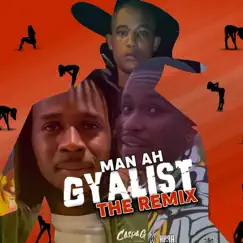 Man Ah Gyalist (The Remix) - Single by Caspa G, Hypa 4000 & Yung Bredda album reviews, ratings, credits