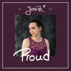 Proud - Single by Jessi Pe album reviews, ratings, credits