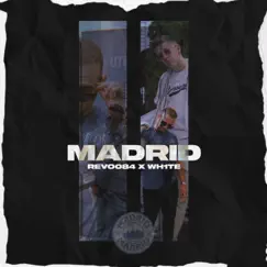 Madrid - Single by Revo084 & WH1TE album reviews, ratings, credits