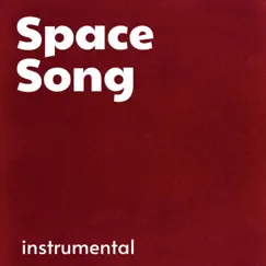 Space Song - Single by Sex Brain album reviews, ratings, credits