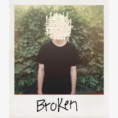 Broken - Single by LiL MiK_e album reviews, ratings, credits