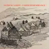 Famine Remembrance: Saint Patrick's Breastplate I song lyrics