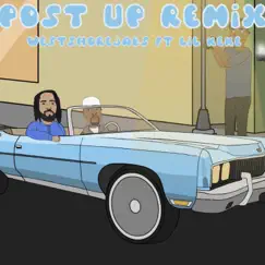 Post Up (feat. Lil Keke) [Remix] - Single by WestShoreJabs album reviews, ratings, credits