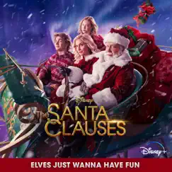 Elves Just Wanna Have Fun (From 