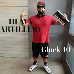 Heavy Artillery by Glock-40 album reviews, ratings, credits