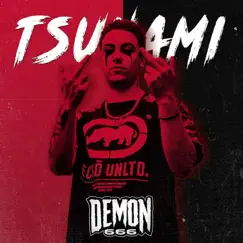 Tsunami - Single by DEMON666 album reviews, ratings, credits