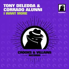 I Want More - Single by Tony Deledda & Corrado Alunni album reviews, ratings, credits