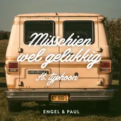 Misschien Wel Gelukkig ft. Typhoon - Single by Paul de Munnik, Engel & Paul & Engel album reviews, ratings, credits