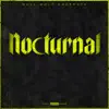 Nocturnal - EP album lyrics, reviews, download