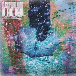 Sleepwalking in the Rain - Single by Chord Overstreet album reviews, ratings, credits