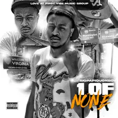 1 Of None by BigPapiQuonBoy album reviews, ratings, credits