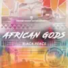 African Gods - Single album lyrics, reviews, download