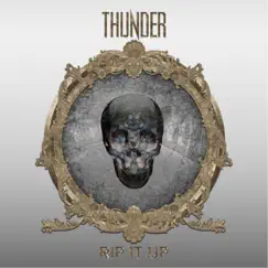 Rip It Up by Thunder album reviews, ratings, credits