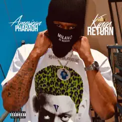 Kings Return - Single by American Pharaoh album reviews, ratings, credits