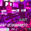 Rap Sciamanico, Vol. 2 album lyrics, reviews, download