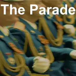 The Parade - Single by Philip Kampff album reviews, ratings, credits