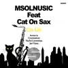 City Life (feat. Cat On Sax) - EP album lyrics, reviews, download