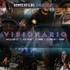 Visionario - Single by Carde, Gatillero 23, El Don 45, El Yman & Yeo Freko album reviews, ratings, credits
