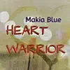 Heart Warrior album lyrics, reviews, download