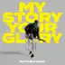 My Story Your Glory album cover