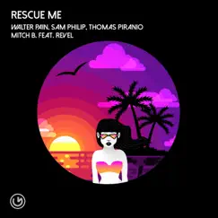 Rescue Me - EP by Walter Pain, Mitch B. & Marco Bartolucci album reviews, ratings, credits