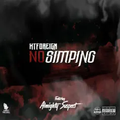 No Simping (feat. Almighty Suspect) Song Lyrics