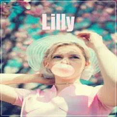 Lilly - EP by Steve Serra album reviews, ratings, credits