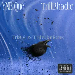 Trials & Tribulations Song Lyrics