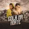 Cola na Norte - Single album lyrics, reviews, download