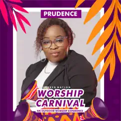 Live Rock Worship Medley Worship Carnival E01 This Kind God Only You Can do - Single by Minister Prudence album reviews, ratings, credits