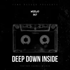 Deep Down Inside (2022 sample drill type beat) Song Lyrics