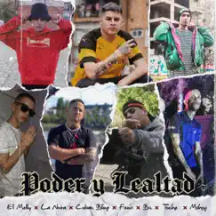 Poder y Lealtad - Single by El Melly, El Fénix, LaNota, Cuban Bling, Toche, MShop & Bz album reviews, ratings, credits