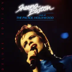 Live At The Palace, Hollywood (Deluxe Edition) by Sheena Easton album reviews, ratings, credits