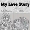 My Love Story album lyrics, reviews, download