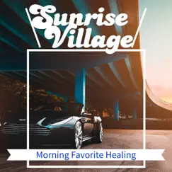 Sunrise Healing Cafe Song Lyrics