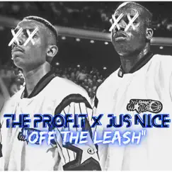 Off the Leash (feat. Jus' Nice) Song Lyrics