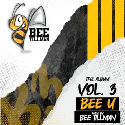 Bee U Vol. 3 by Bee Tillman album reviews, ratings, credits