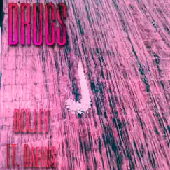 Drugs (feat. Daelus) Song Lyrics