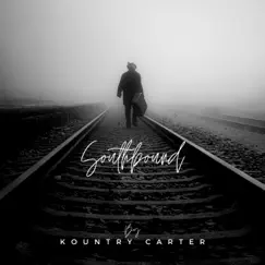 Southbound - Single by Kountry Carter album reviews, ratings, credits
