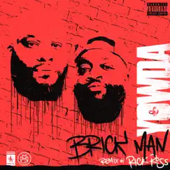 Brick Man (Remix) [feat. Rick Ross] Song Lyrics