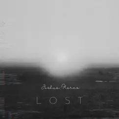 Lost - Single by Joshua Flores album reviews, ratings, credits